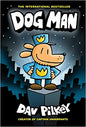 Dog Man: A Graphic Novel (Dog Man #1): From the Creator of Captain Underpants: Volume 1