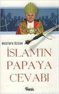 İslamın Papaya Cevabı