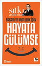 Başarı ve Mutluluk İçin Hayata Gülümse