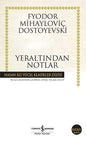 Yeraltından Notlar