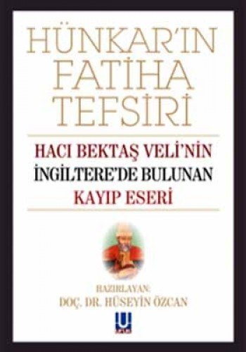 Hünkar'ın Fatiha Tefsiri