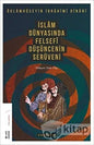 İslam Dünyasında Felsefi Düşüncenin Serüveni