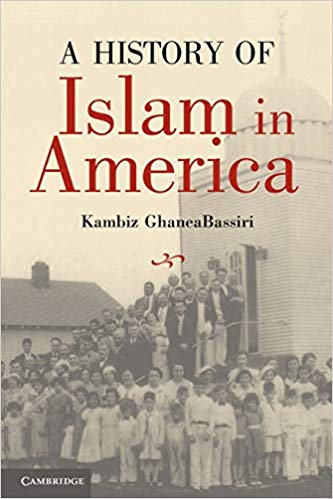A History of Islam in America: From the New World to the New World Order