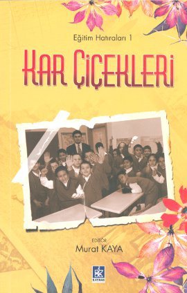 Kar Çiçekleri