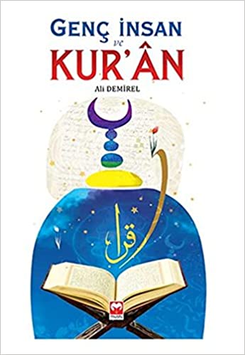 Genç İnsan ve Kur'an