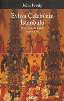 Evliya Celebinin Istanbulu