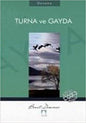 Turna ve Gayda