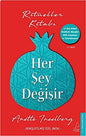 Her Sey Degisir