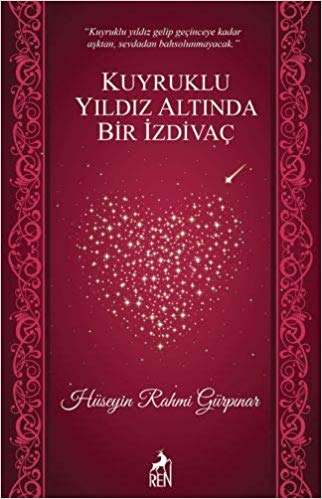 Kuyruklu Yildiz Altinda Bir Izdivac