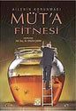 Ailenin Korunması Ve Mut'a Fitnesi