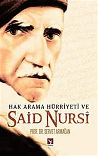 Hak Arama Hürriyeti Ve Said Nursi