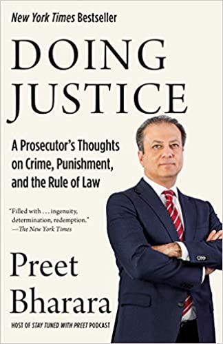 Doing Justice: A Prosecutor's Thoughts on Crime, Punishment, and the Rule of Law Paperback