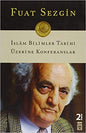 İslam Bilimler Tarihi Uzerine Konferanslar