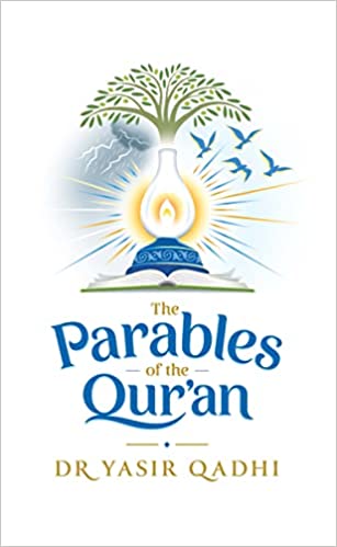 The Parables of the Qur'an