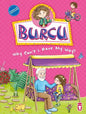 Burcu Why Can't I Have My Way?