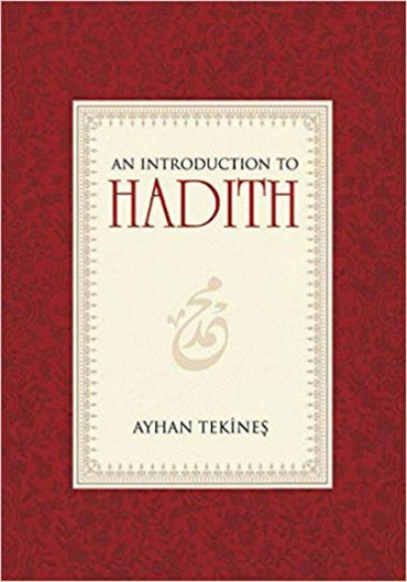 An Introduction to Hadith