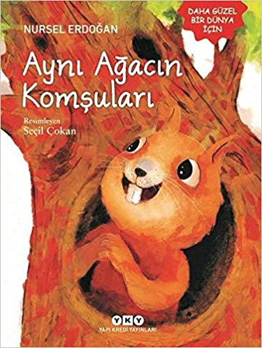 Ayni Agacin Komsulari