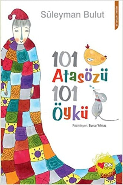 101 Atasözü 101 Öykü