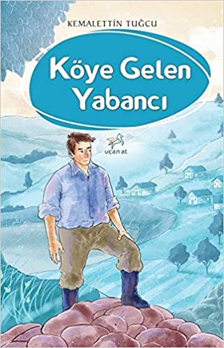 Koye Gelen Yabancı
