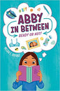 Abby In Between / Ready or Not!