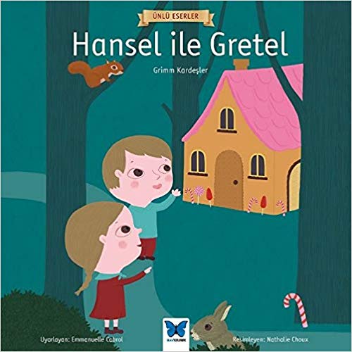 Hansel ile Gretel