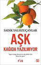 Aşk Kağıda Yazılmıyor