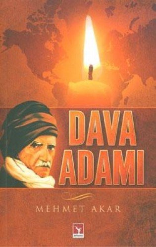 Dava Adamı (Bediüzzaman Said-i Nursî)
