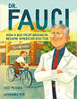 Dr. Fauci: How a Boy from Brooklyn Became America's Doctor