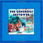 Generous Bestower, the