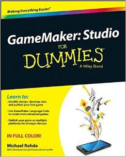 Gamemaker: Studio for Dummies
