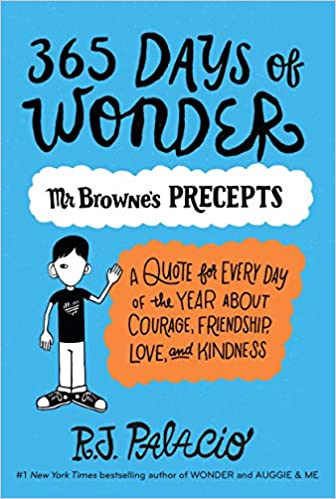 365 Days of Wonder: Mr. Browne's Precepts Paperback