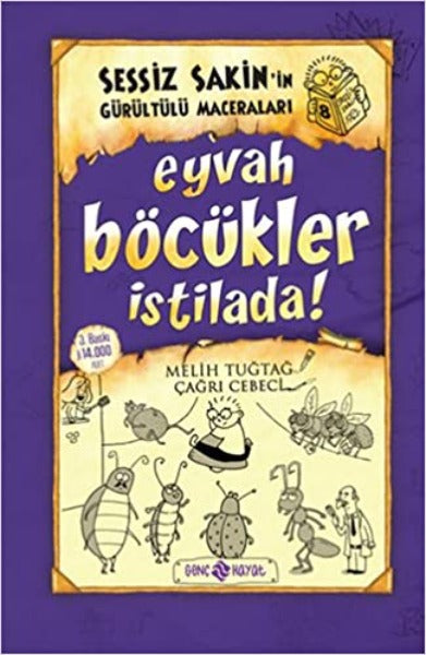 Eyvah Böcükler İstilada / Sessiz Sakin'in Gürültülü Maceraları 8