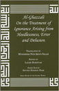 Al-Ghazzali on Treat Ignorance