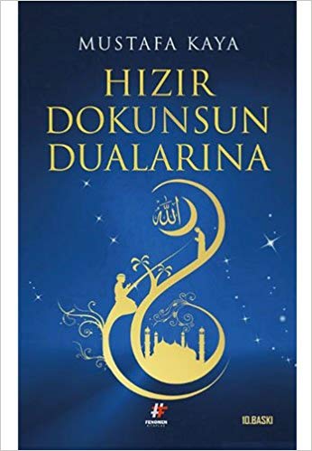Hızır Dokunsun Dualarına