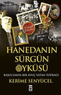 Hanedanın Sürgün Oyküsü