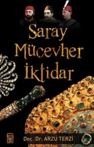 Sarayda ?ktidar Mücadelesi (Saray Mücevher ?ktidar)