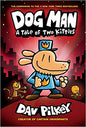 Dog Man: A Tale of Two Kitties