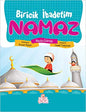 Biricik İbadetim Namaz