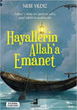 Hayallerin Allah’a Emanet