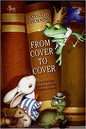 From Cover to Cover (revised edition): Evaluating and Reviewing Children's Books