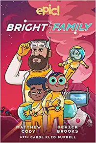 Bright Family: Volume 1