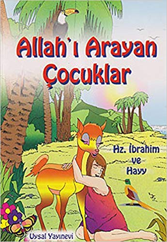 Allah'ı Arayan Çocuklar