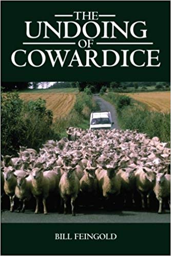 The Undoing of Cowardice