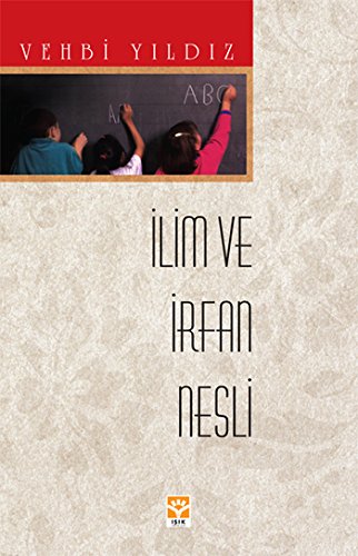 İlim ve İrfan Nesli