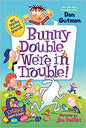 Bunny Double, We're in Trouble!