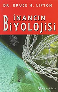 İnancın Biyolojisi