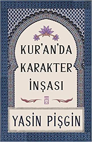 Kuranda Karakter İnşası