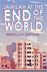 Jamilah at the End of the World