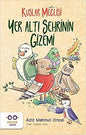 Yer Altı Şehrinin Gizemi Kuşlar Meclisi