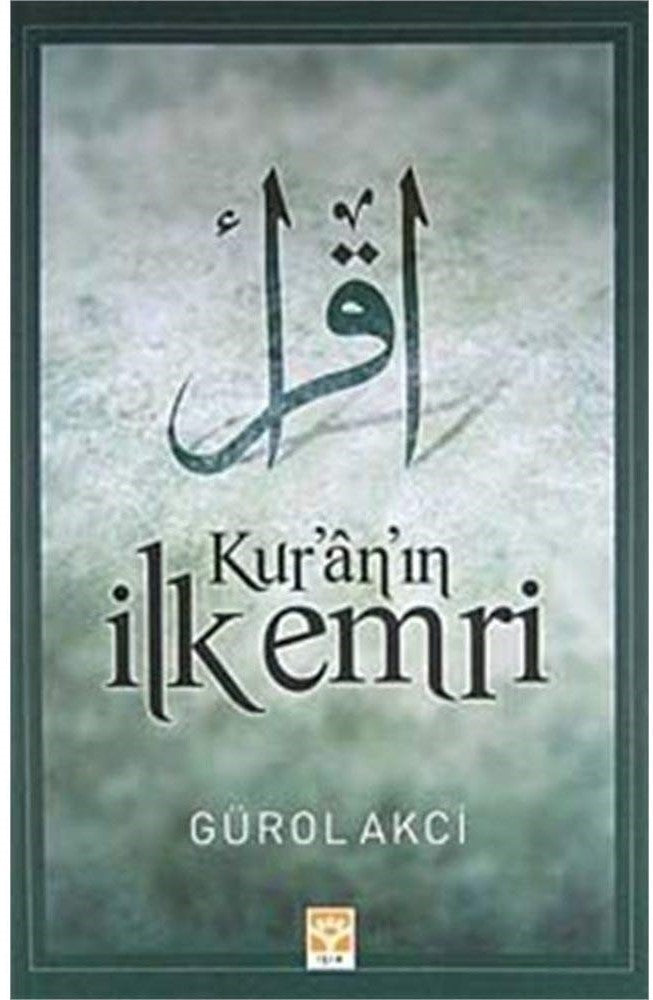 Kuran'ın İlk Emri